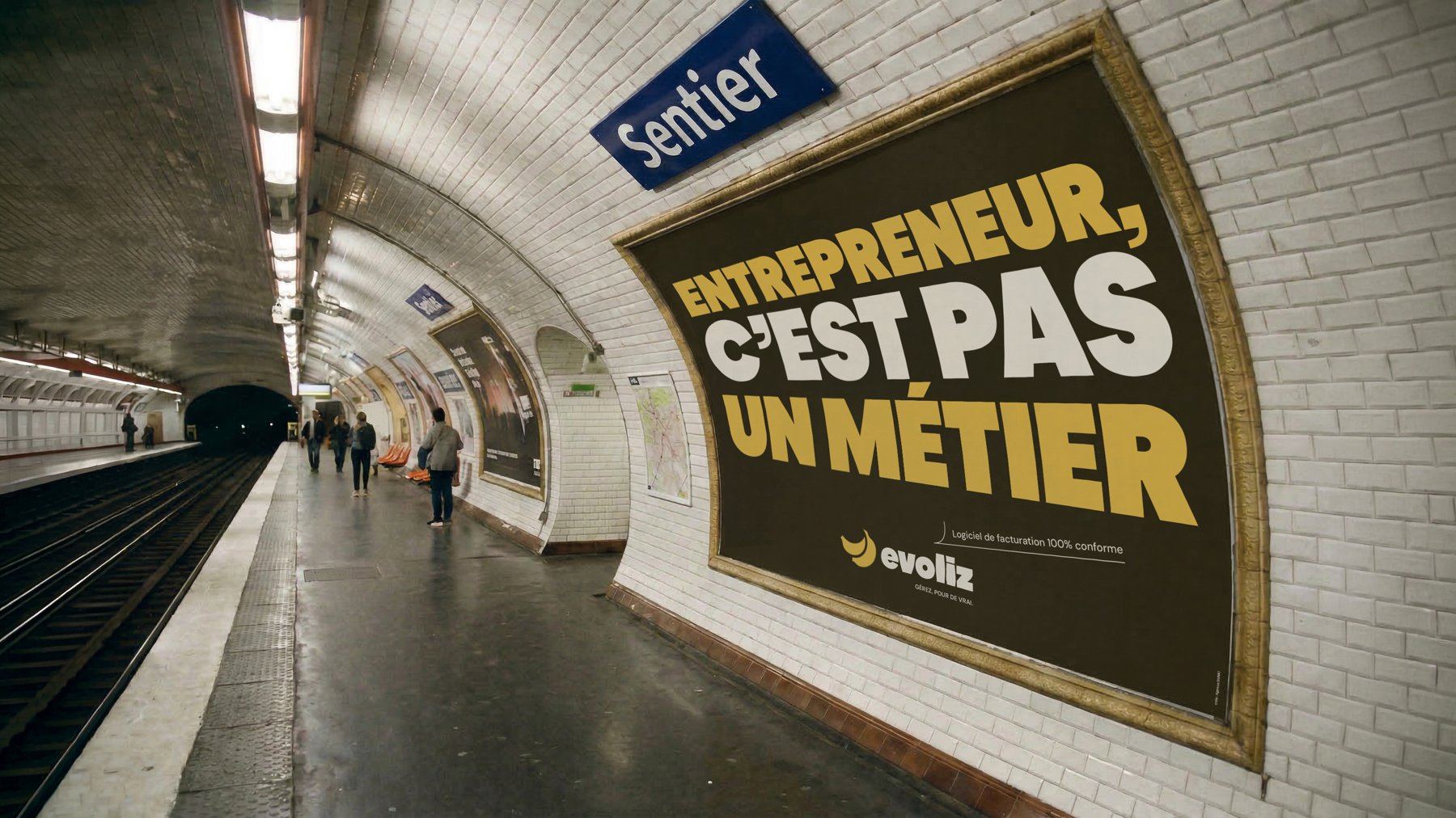 Campagne Evoliz : Entrepreneur, c’est pas un métier