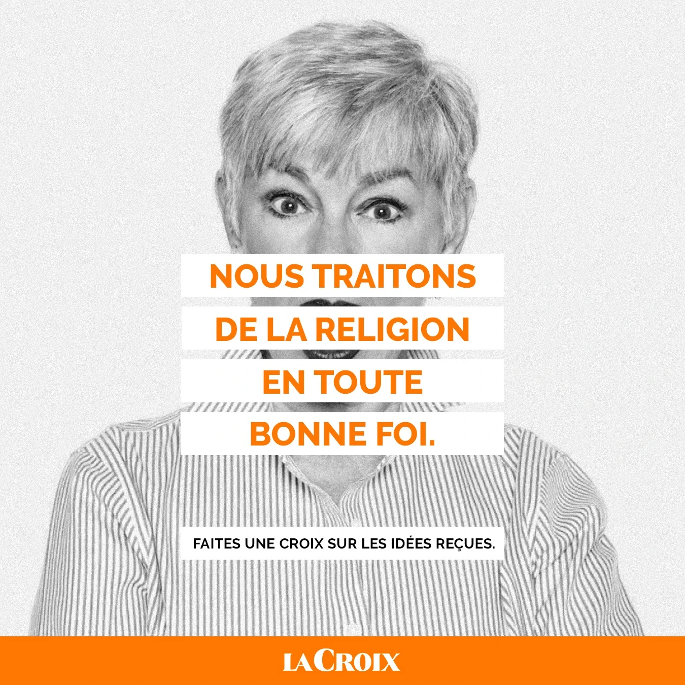La Croix : Nous traitons de la religion en toute bonne foi